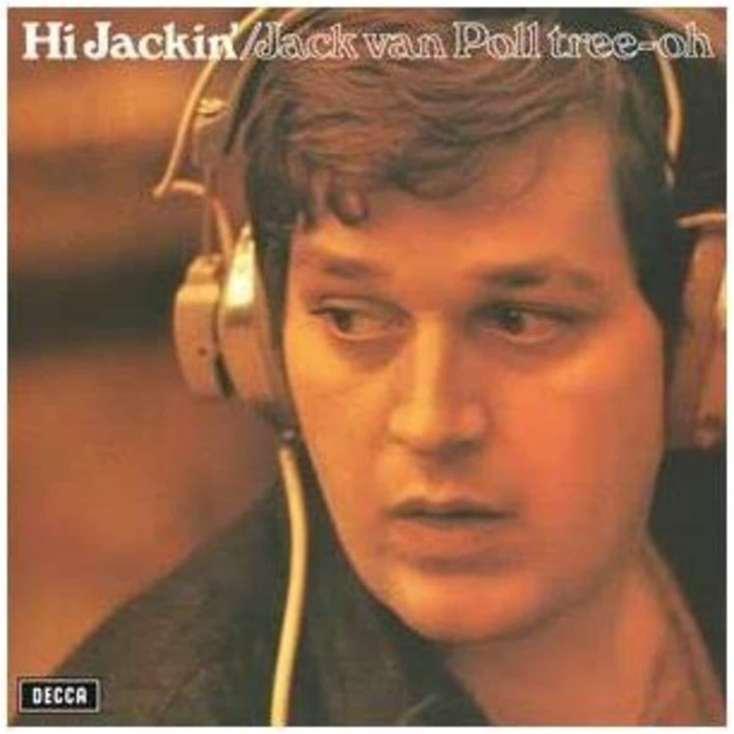 Jack Van Poll Tree-Oh - Hi Jackin' (50th Anniversary) (IEX)  - VINYL LP