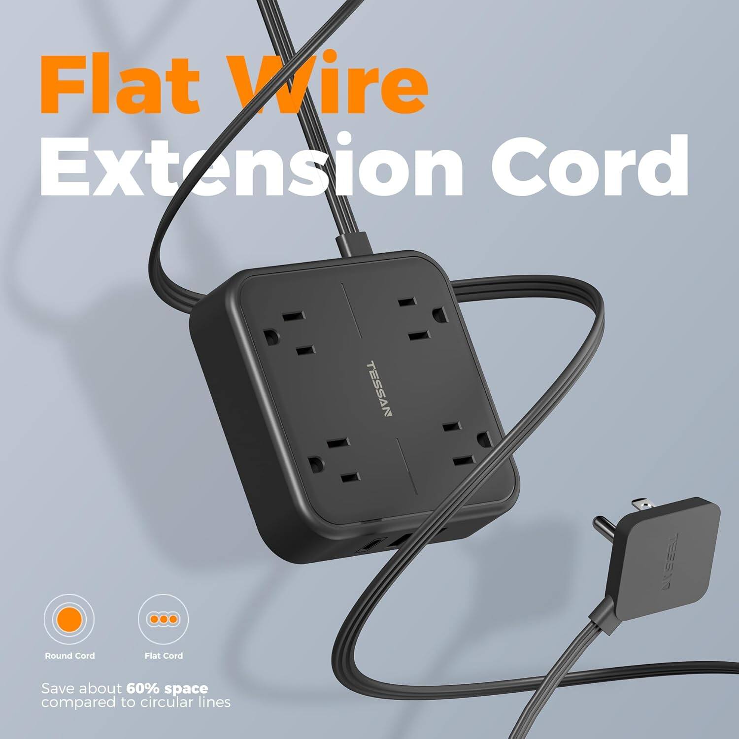 Flat Wire Extension Cord

TESSAN UXSERL

Round Cord Flat Cord

Save about 60% space compared to circular lines