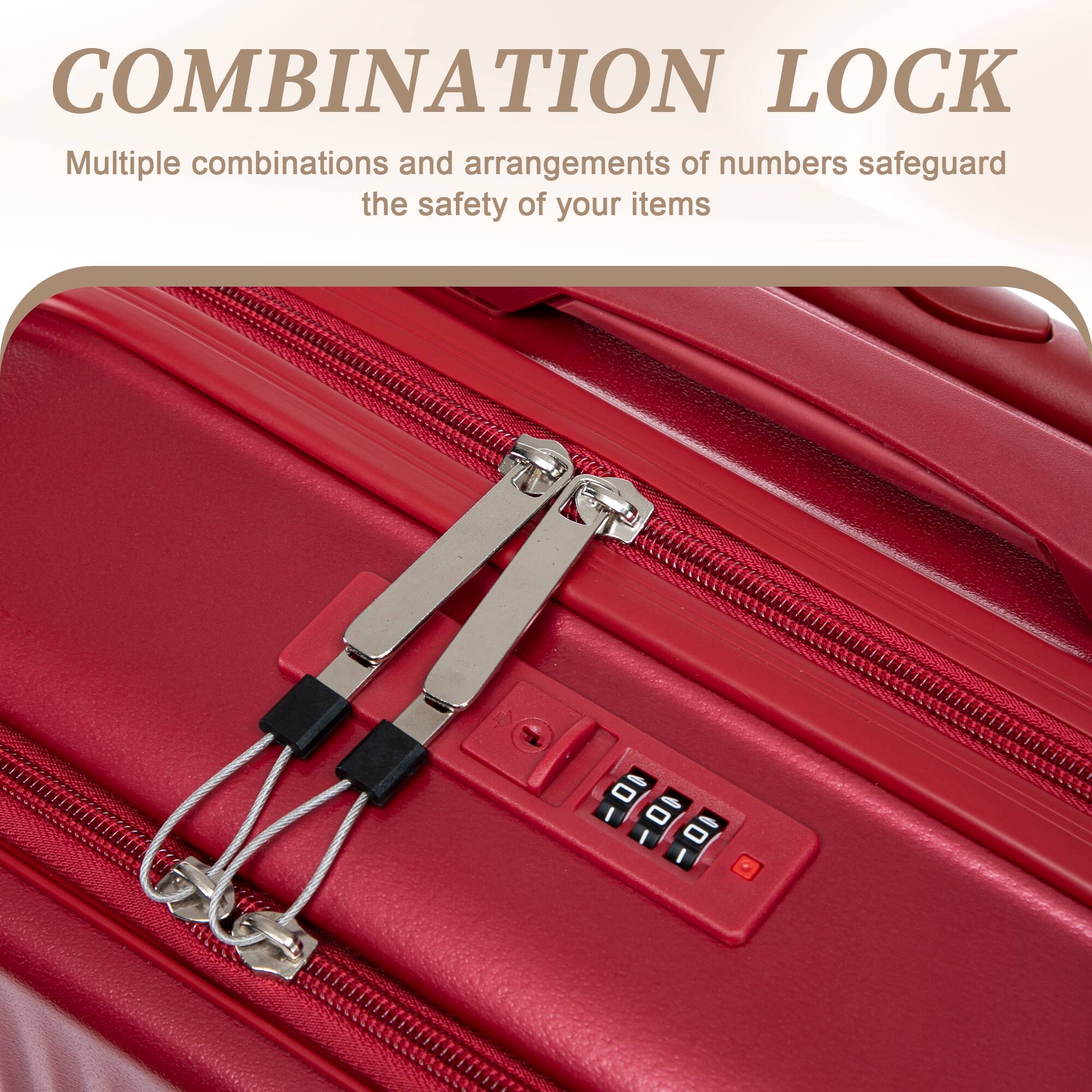 COMBINATION LOCK  
Multiple combinations and arrangements of numbers safeguard the safety of your items