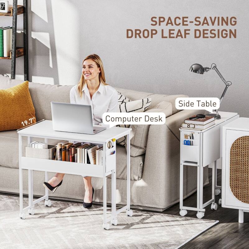 SPACE-SAVING DROP LEAF DESIGN  
Side Table 19.7" Computer Desk 8.3"