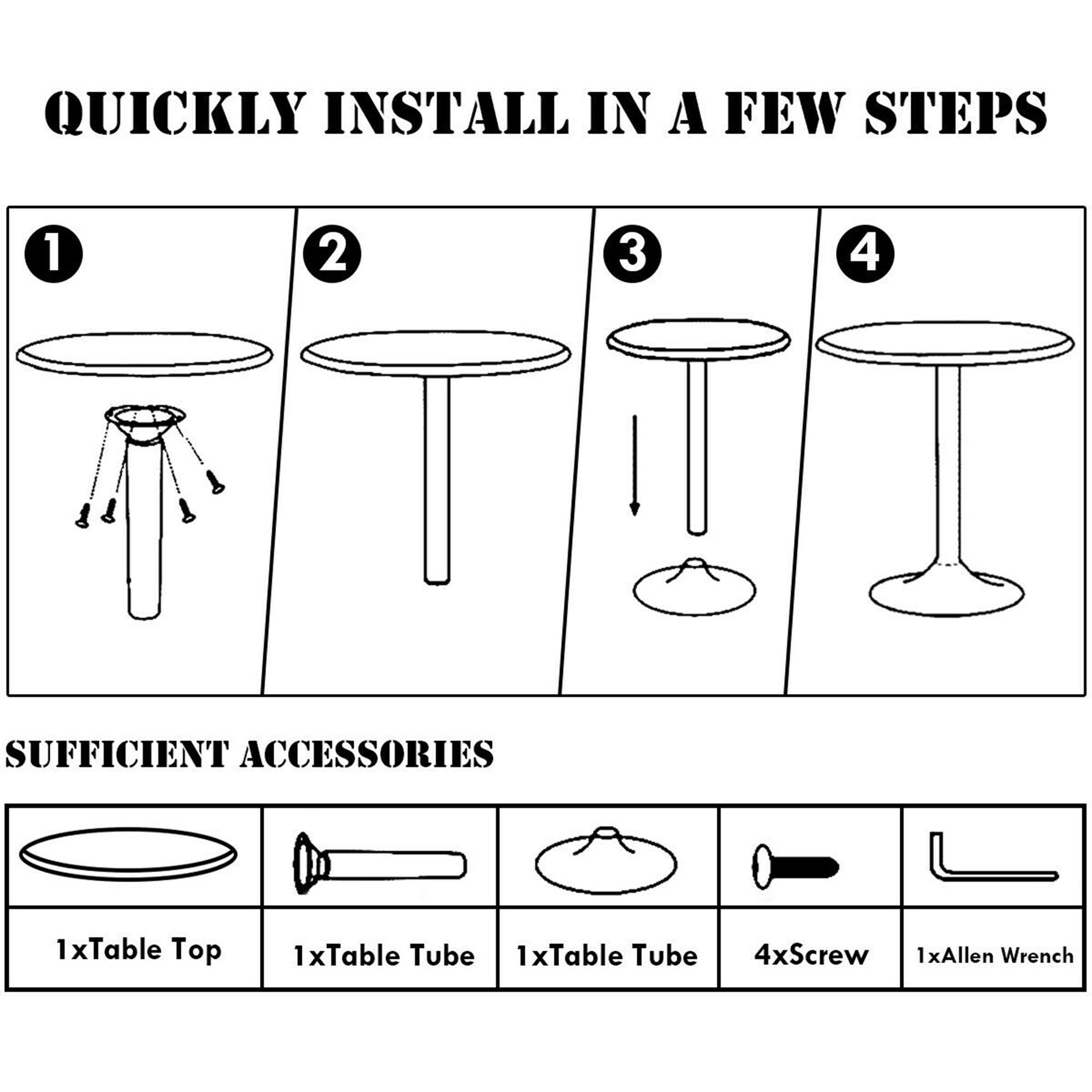 QUICKLY INSTALL IN A FEW STEPS

1. 2. 3. 4.

SUFFICIENT ACCESSORIES

1xTable Top  
1xTable Tube  
1xTable Tube  
4xScrew  
1xAllen Wrench