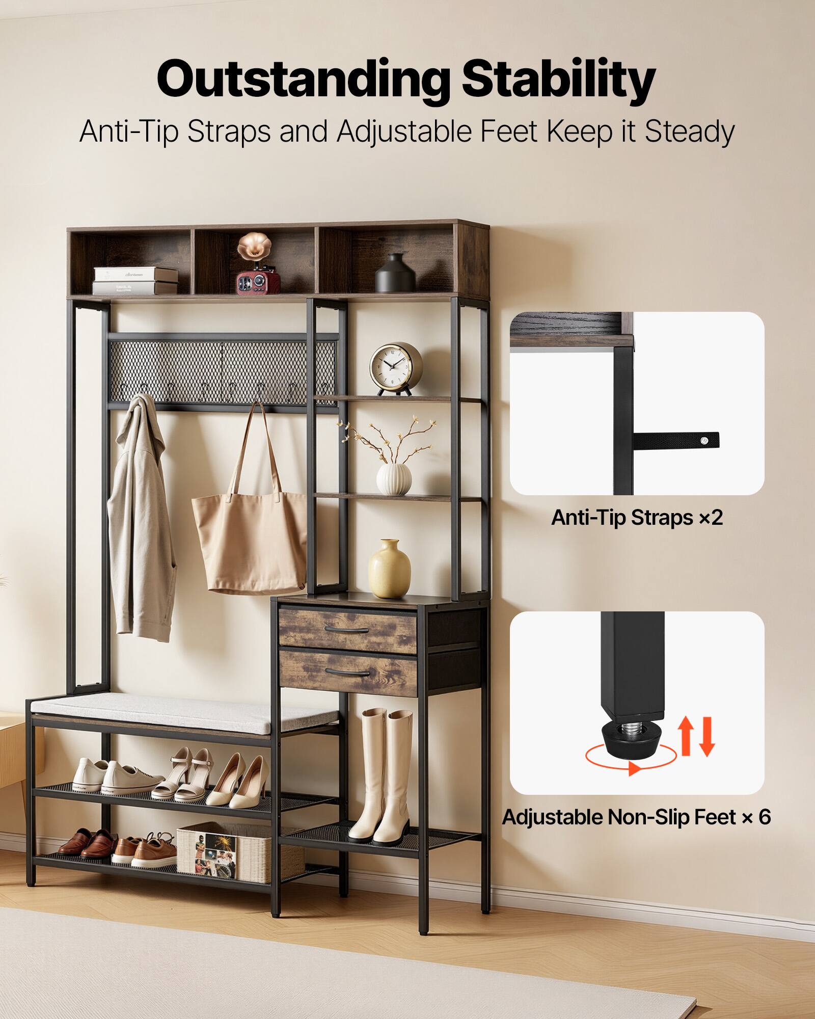 Outstanding Stability  
Anti-Tip Straps and Adjustable Feet Keep it Steady  

Anti-Tip Straps x2  
Adjustable Non-Slip Feet x 6