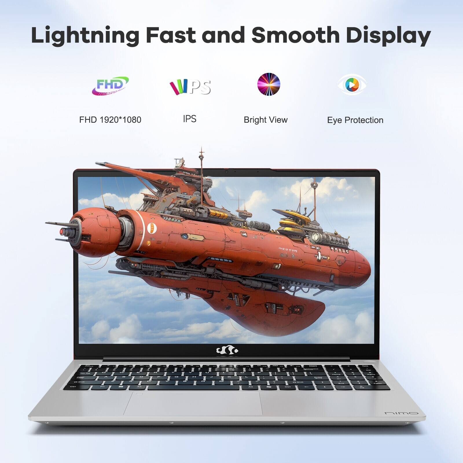 Lightning Fast and Smooth Display

FHD 1920*1080  
IPS  
Bright View  
Eye Protection