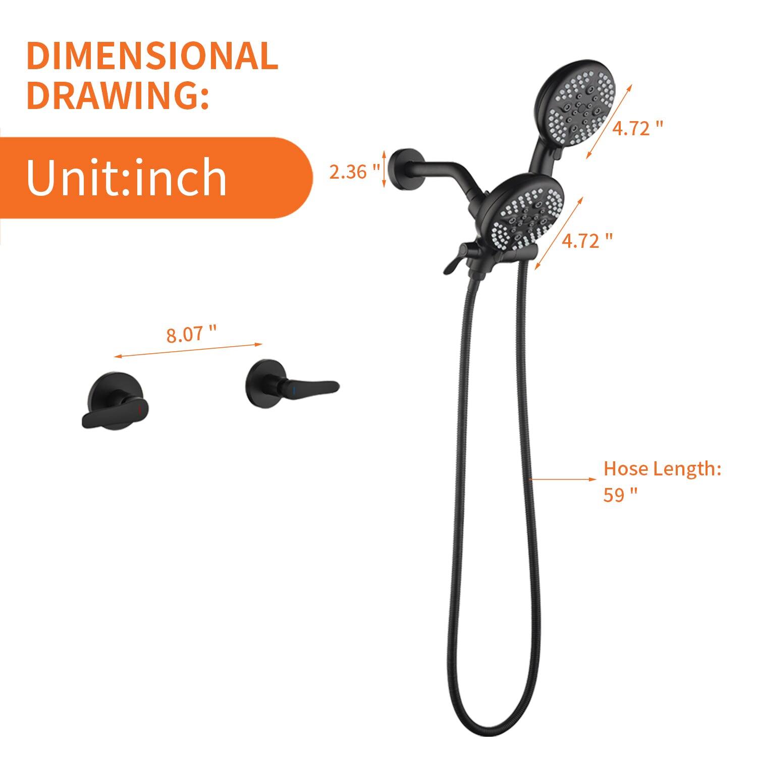 DIMENSIONAL DRAWING:  
Unit: inch  
2.36"  
4.72"  
4.72"  
8.07"  
Hose Length: 59"