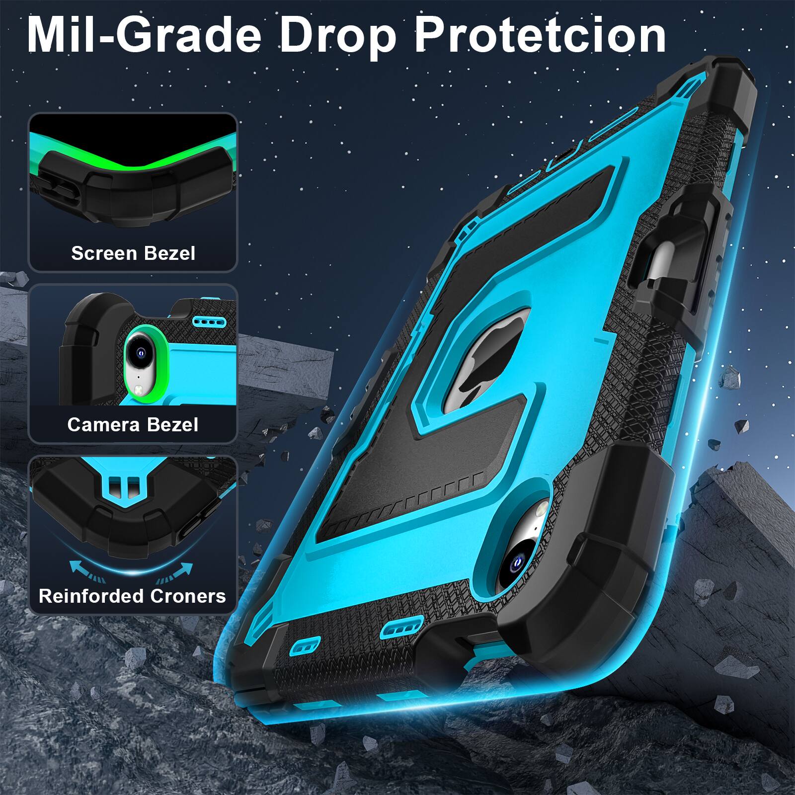 Mil-Grade Drop Protection

- Screen Bezel
- Camera Bezel
- Reinforced Corners