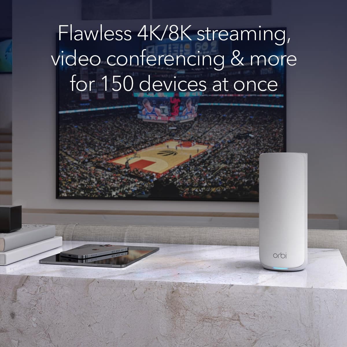 Flawless 4K/8K streaming, video conferencing, and more for 150 devices at once.