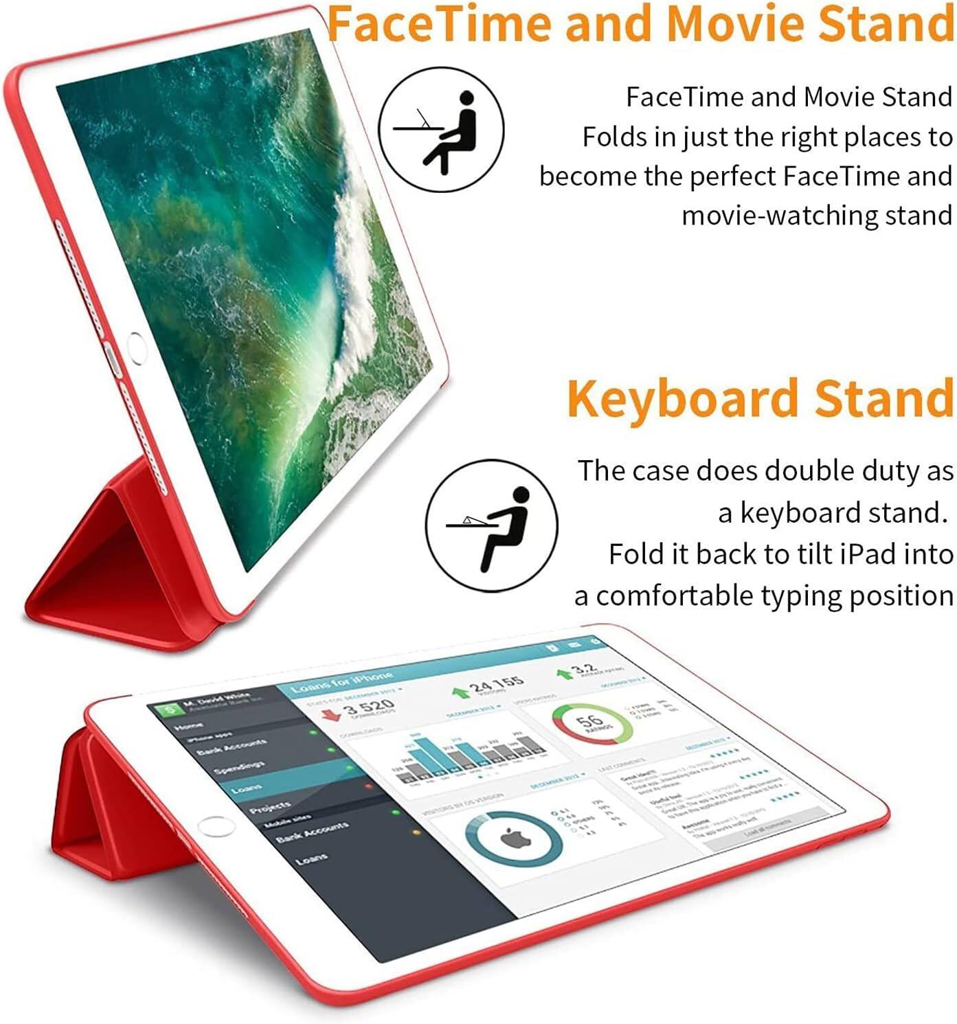 FaceTime and Movie Stand  
FaceTime and Movie Stand Folds in just the right places to become the perfect FaceTime and movie-watching stand  

Keyboard Stand  
The case does double duty as a keyboard stand. Fold it back to tilt iPad into a comfortable typing position  

Loans for iPhone  
M. David 520 Bark Accounts Spendings Loans Projects sites Mobile Accounts Bank Loans  

24 155 ins  
3.2 56 10h osi 0.66 1% G-PSERS 40g