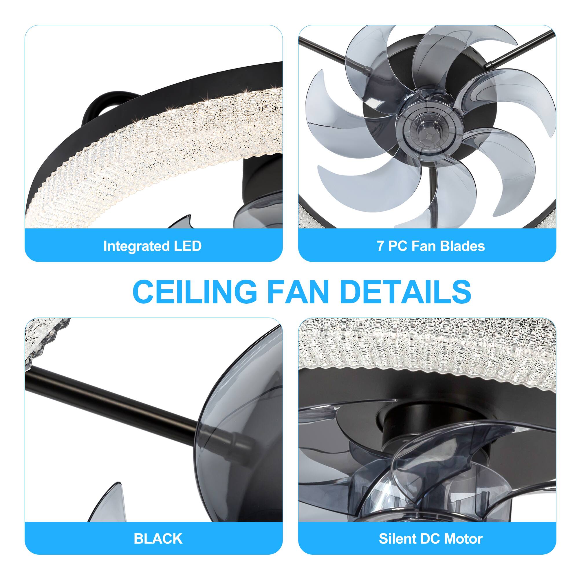 Integrated LED, 7 PC Fan Blades, BLACK, Silent DC Motor, CEILING FAN DETAILS