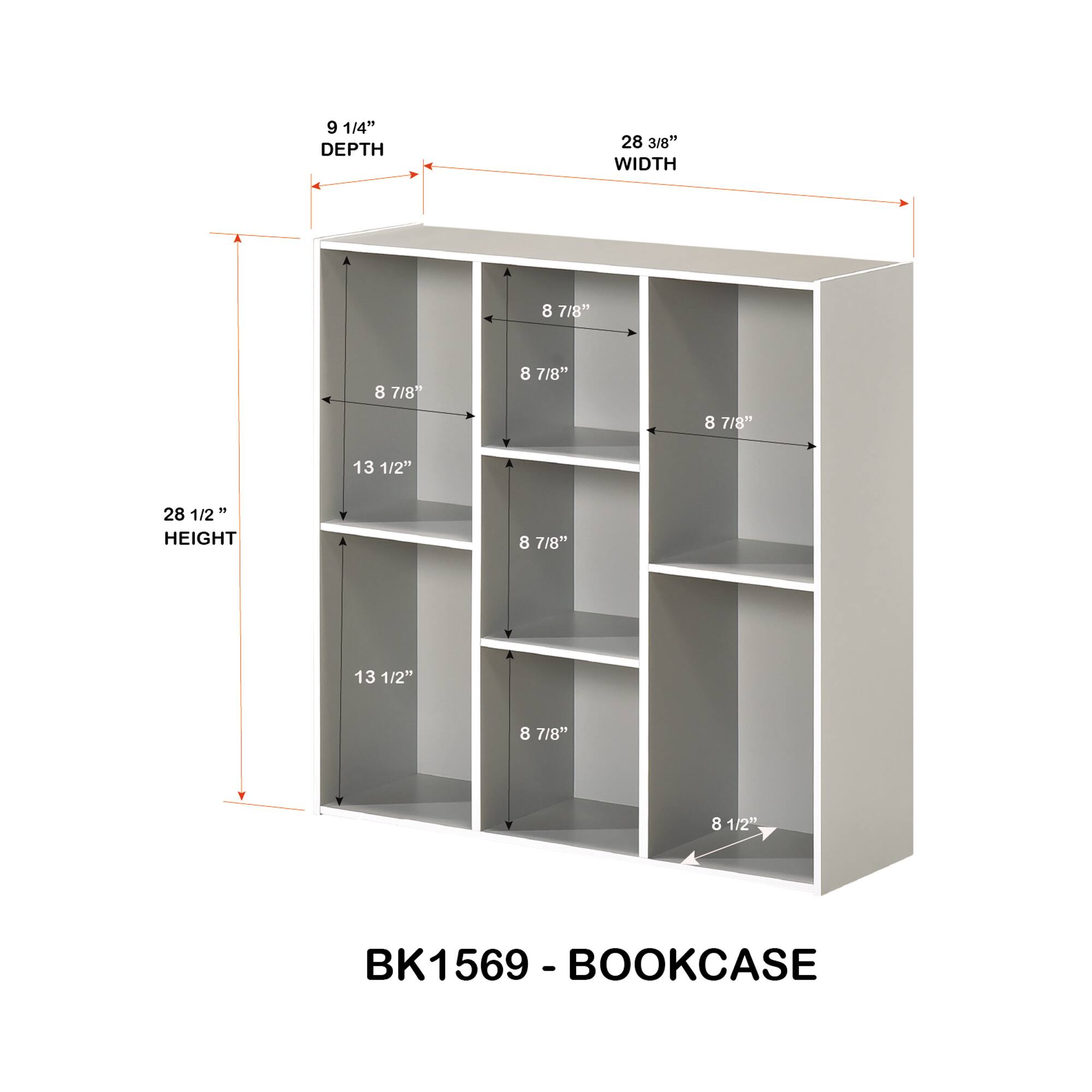 BK1569 - BOOKCASE

9 1/4" DEPTH  
28 3/8" WIDTH  
28 1/2" HEIGHT  

8 7/8" (shelf depth)  
13 1/2" (shelf height)  
8 1/2" (bottom shelf height)
