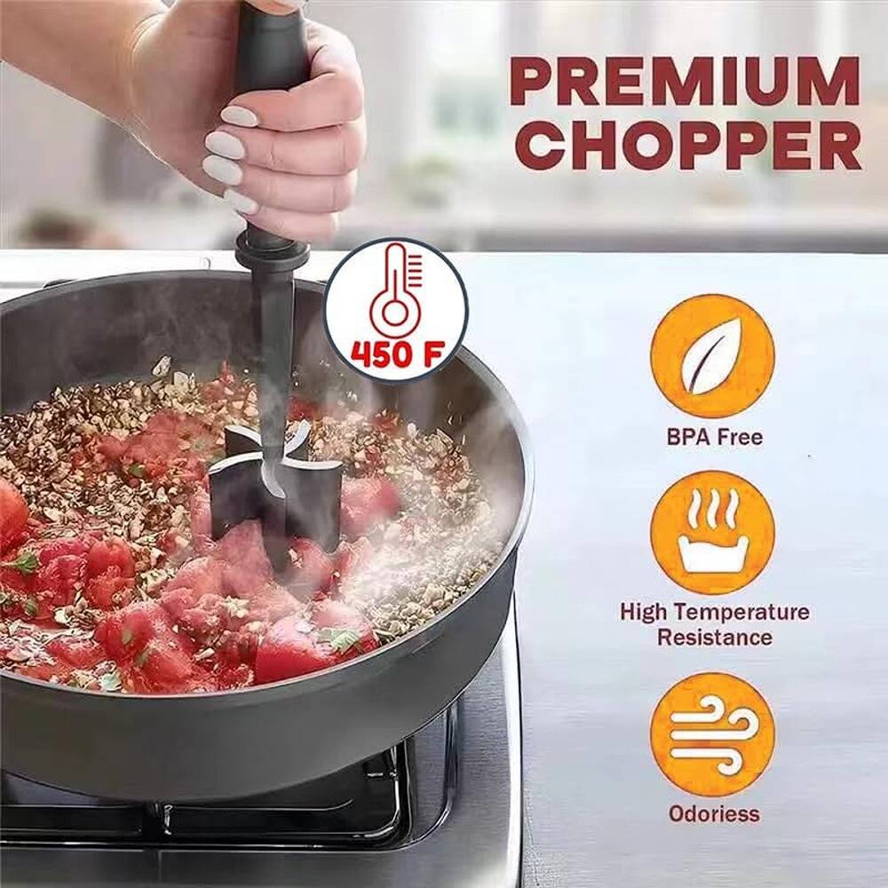 PREMIUM CHOPPER

- 450 F
- BPA Free
- High Temperature Resistance
- Odorless
