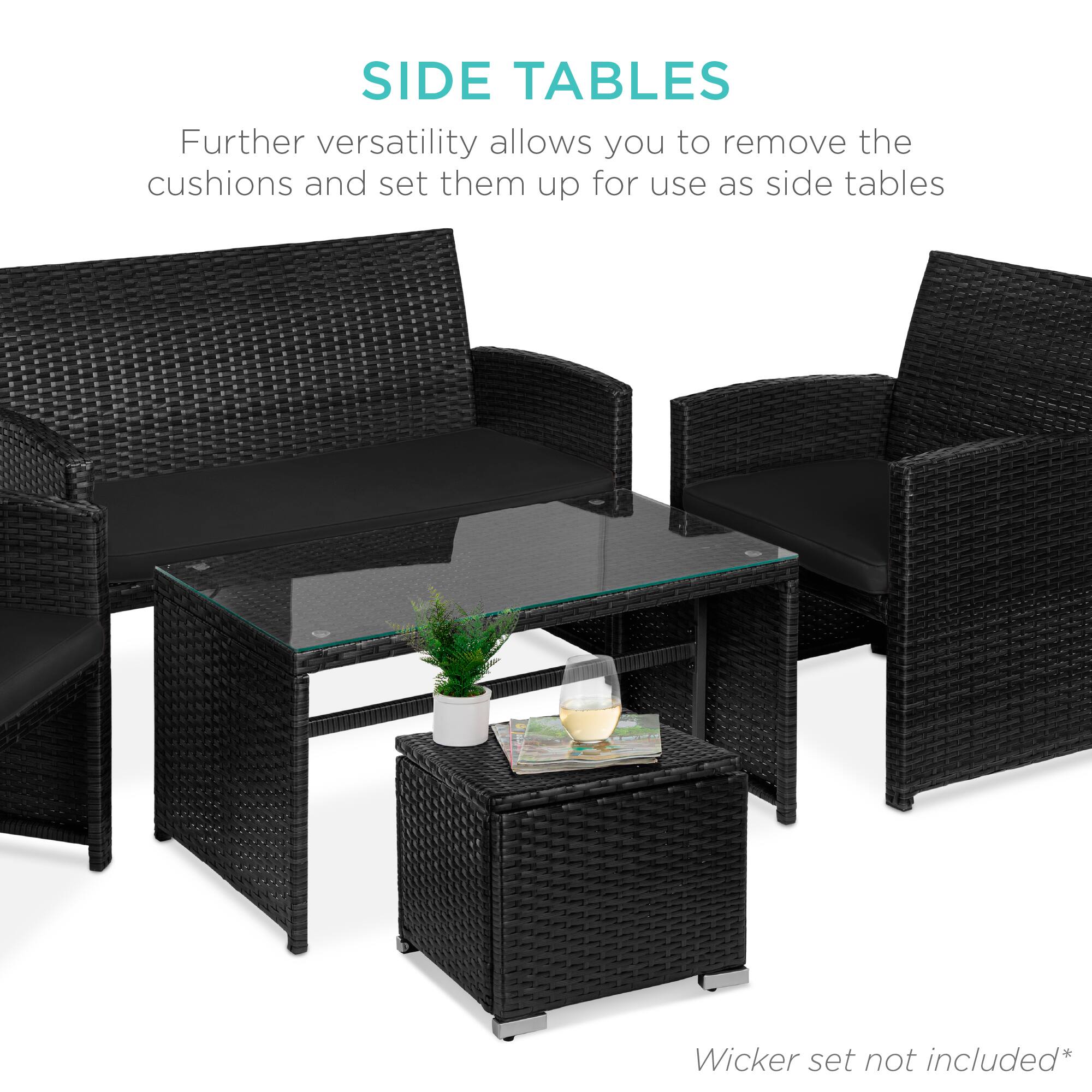 SIDE TABLES

Further versatility allows you to remove the cushions and set them up for use as side tables

Wicker set not included*