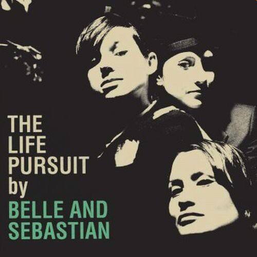 The Life Pursuit by Belle and Sebastian