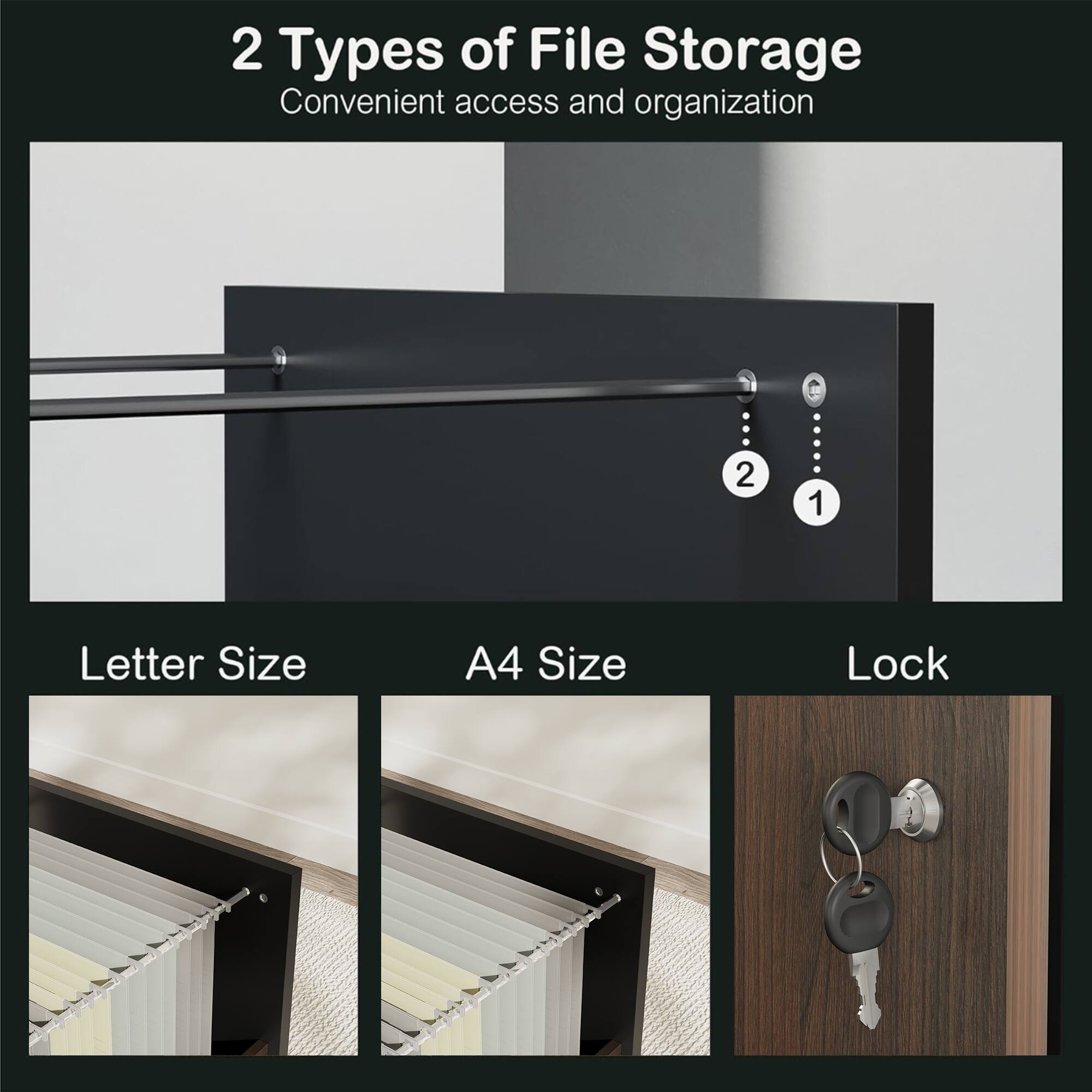 2 Types of File Storage  
Convenient access and organization  

Letter Size  
A4 Size  
Lock