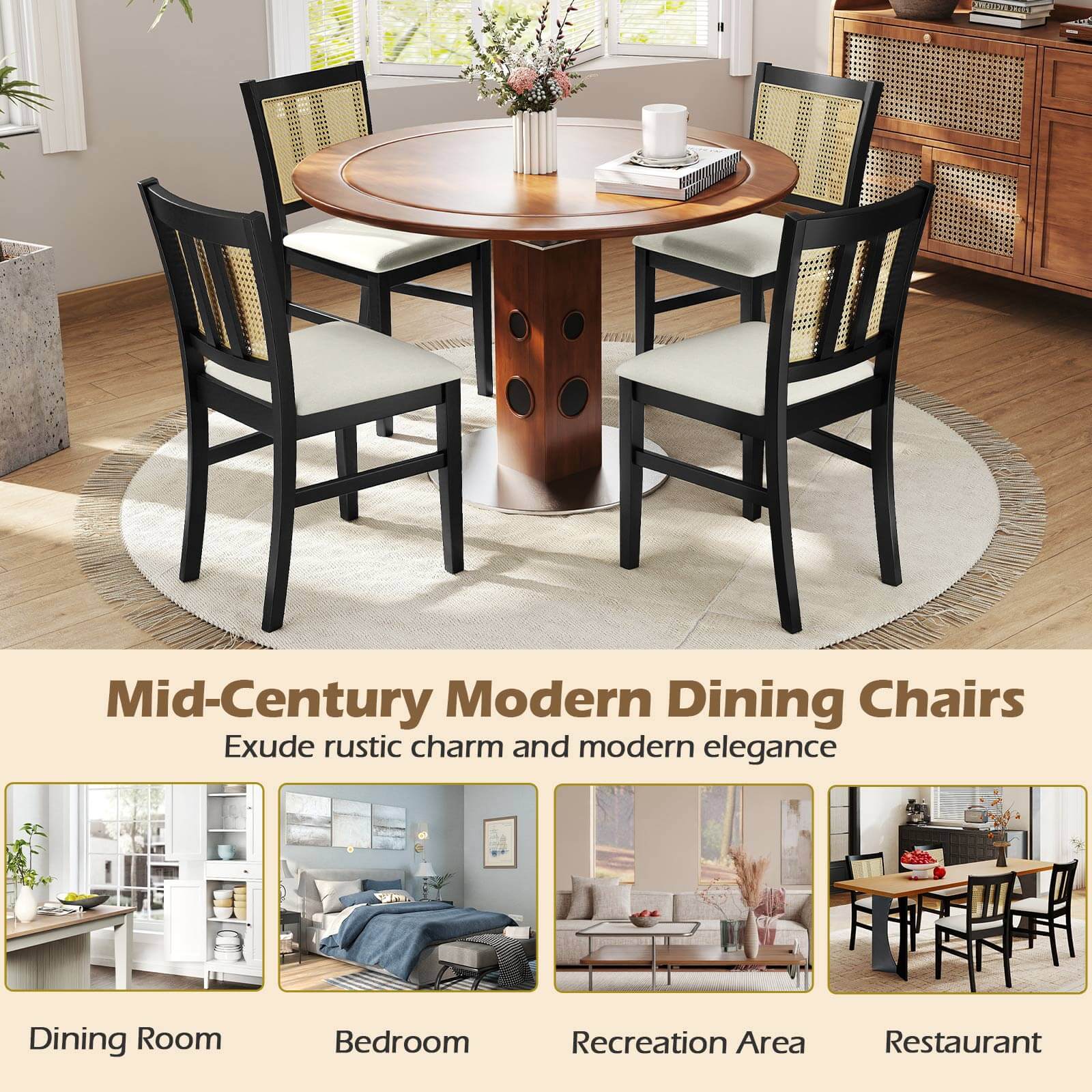 Mid-Century Modern Dining Chairs  
Exude rustic charm and modern elegance  

Dining Room  
Bedroom  
Recreation Area  
Restaurant