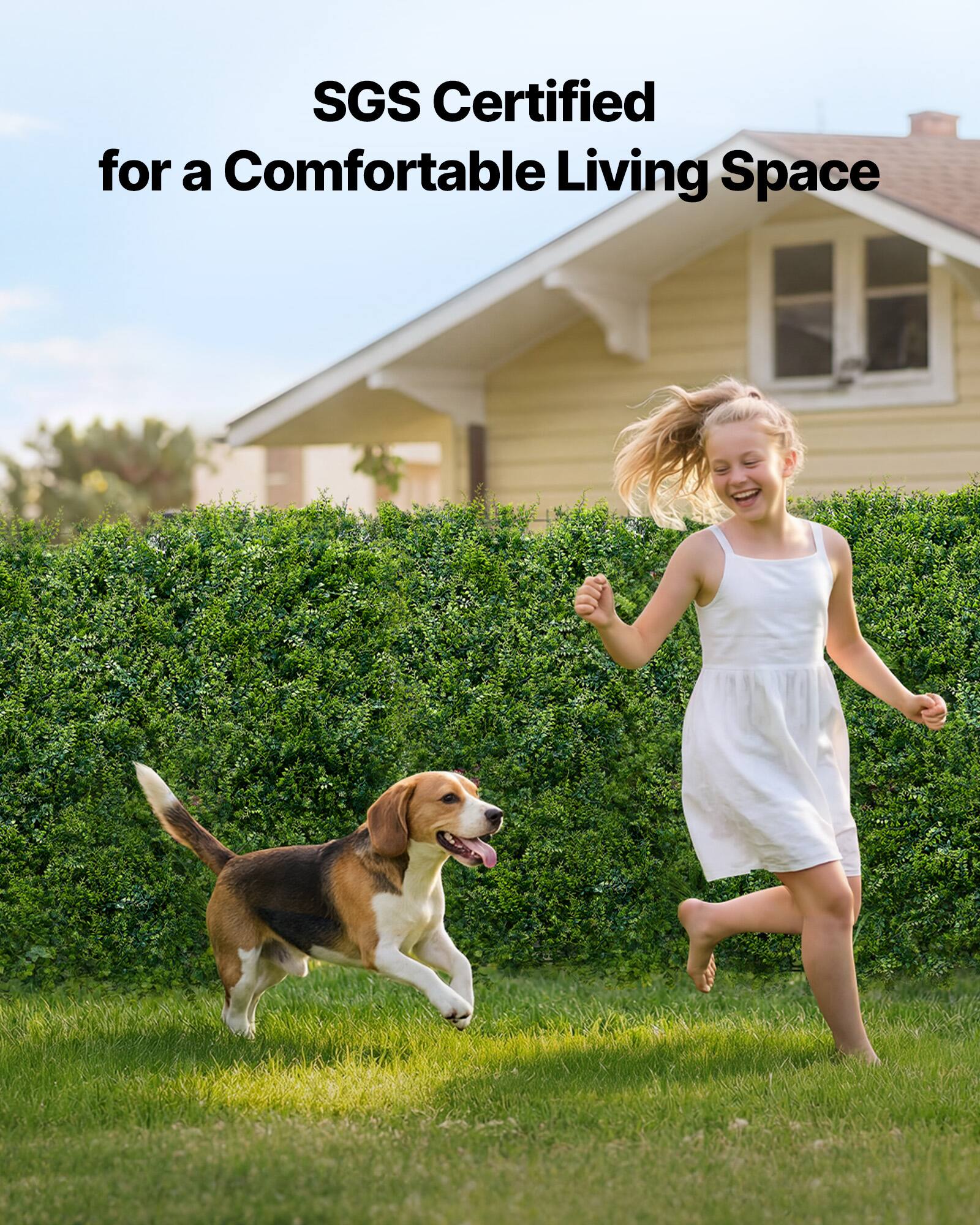 SGS Certified for a Comfortable Living Space