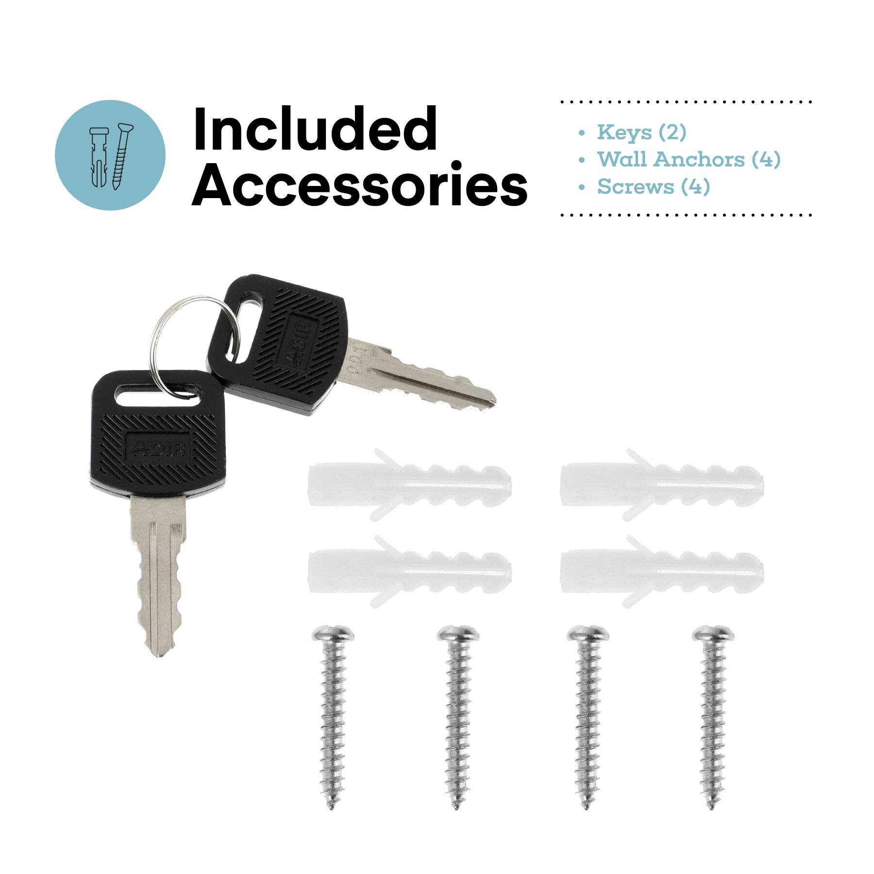 Included Accessories
Keys (2)
Wall Anchors (4)
Screws (4)