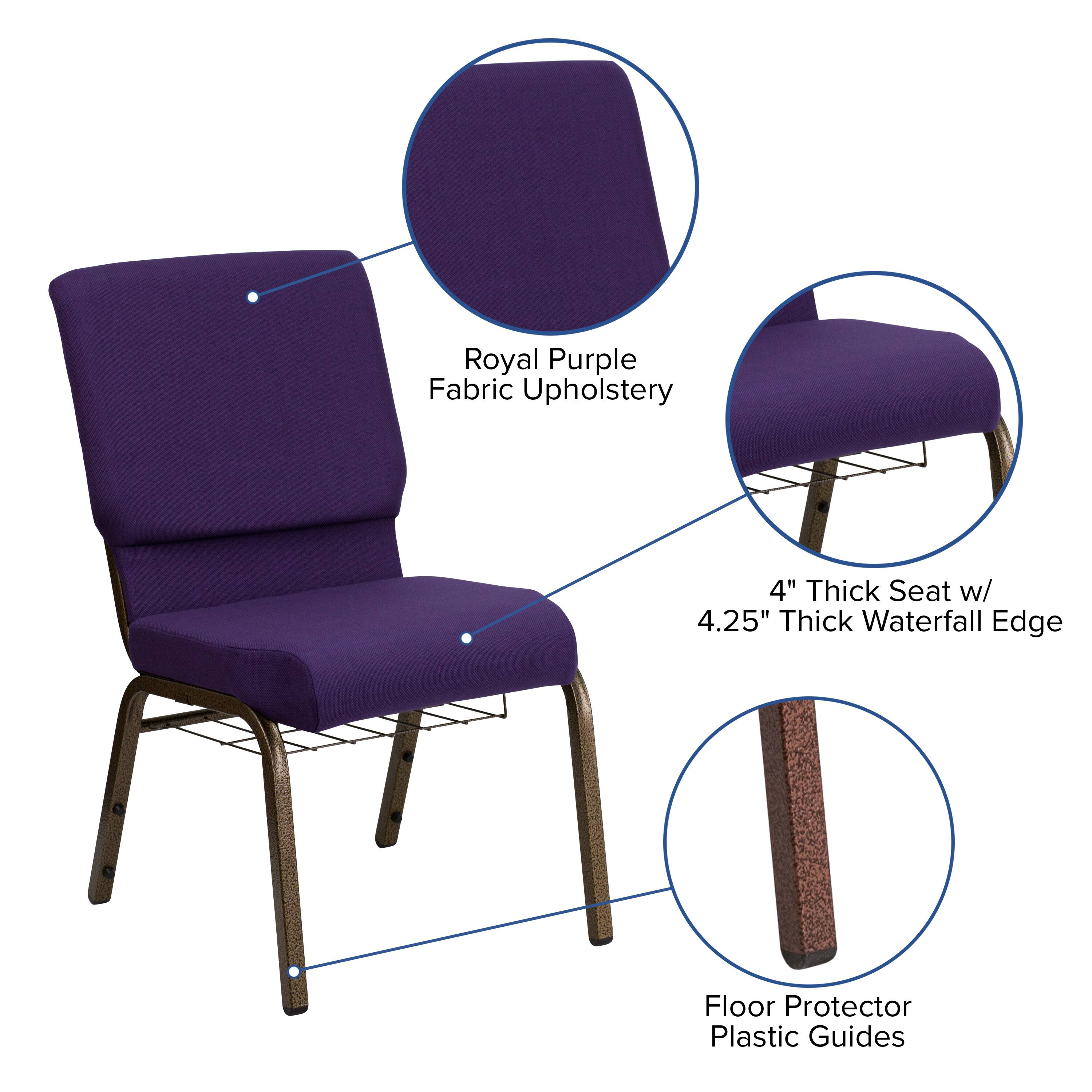 Royal Purple Fabric Upholstery  
4" Thick Seat w/ 4.25" Thick Waterfall Edge  
Floor Protector Plastic Guides