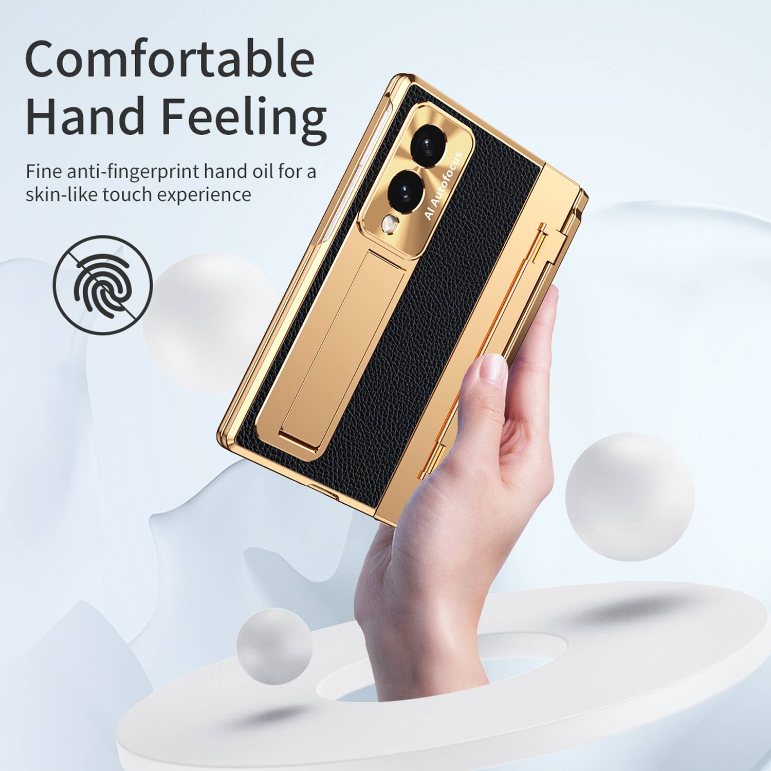 Comfortable Hand Feeling  
Fine anti-fingerprint hand oil for a skin-like touch experience