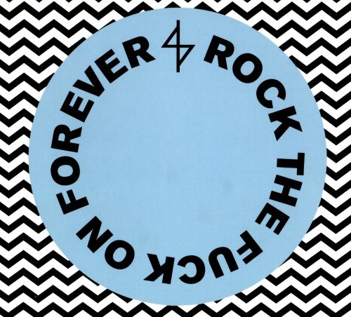  Rock the Fuck On Forever [CD]