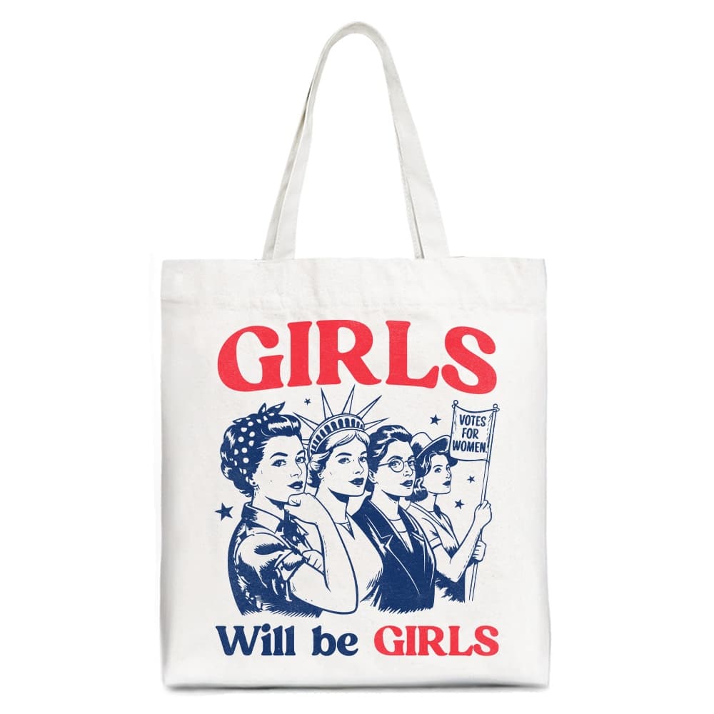 OrnamentallyYou - Girls Will Be Girls Patriotic Tote Bag, 4th of July Vintage Feminist Gift Shopper - White
