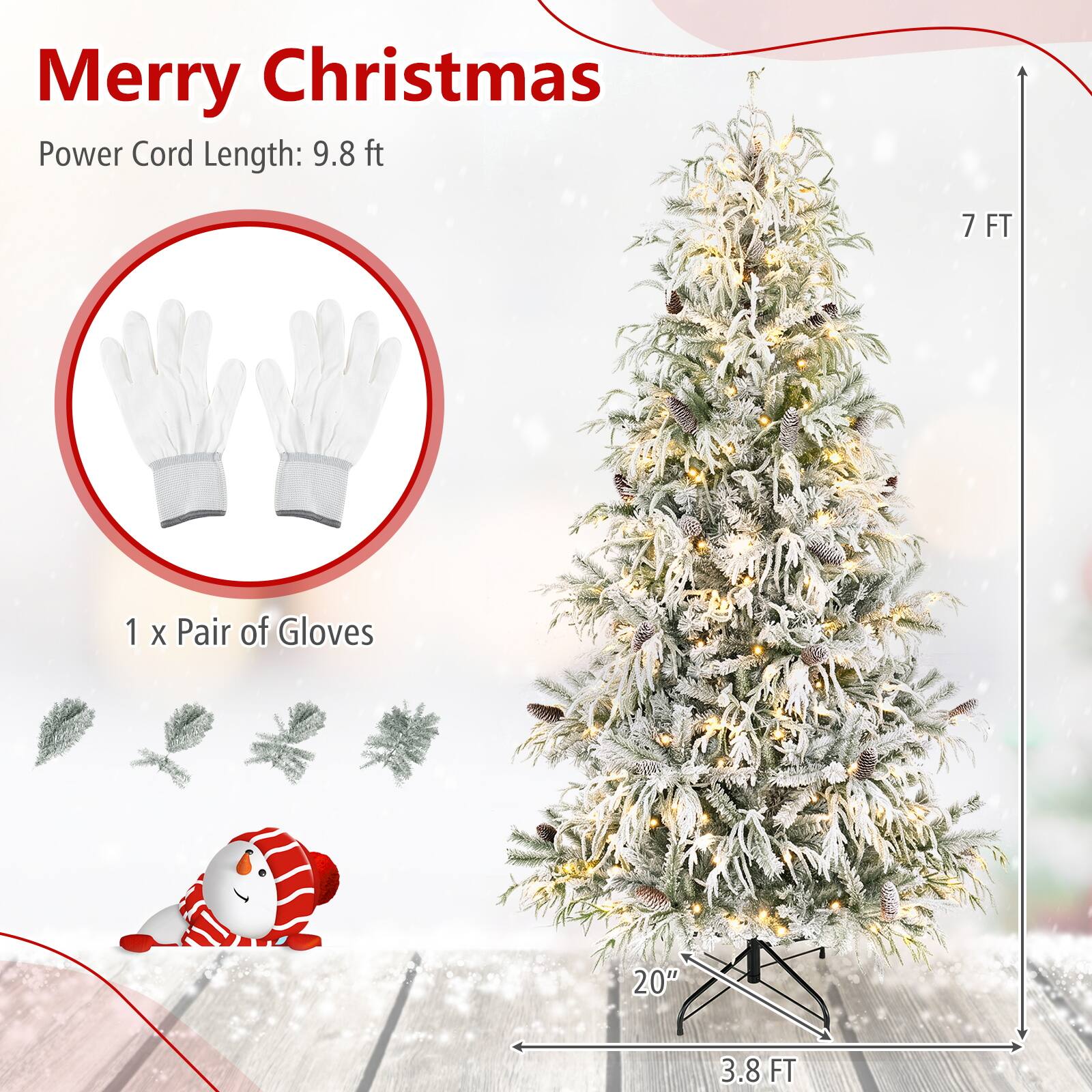 Merry Christmas  
Power Cord Length: 9.8 ft  
1 x Pair of Gloves  
7 FT  
20"  
3.8 FT