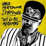 Front Standard. We Be All Africans [CD].