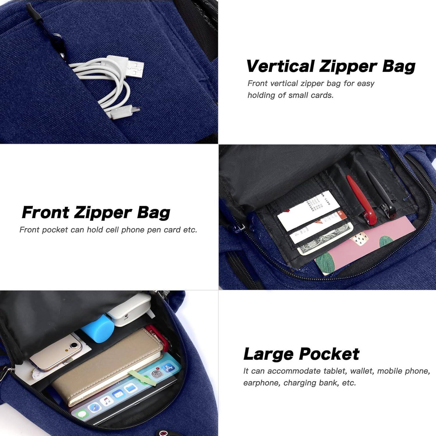 Vertical Zipper Bag  
Front vertical zipper bag for easy holding of small cards.

Front Zipper Bag  
Front pocket can hold cell phone, pen, card, etc.

Large Pocket  
It can accommodate tablet, wallet, mobile phone, earphone, charging bank, etc.