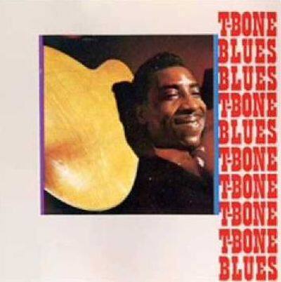 

T-Bone Blues [LP] [Bonus Tracks]