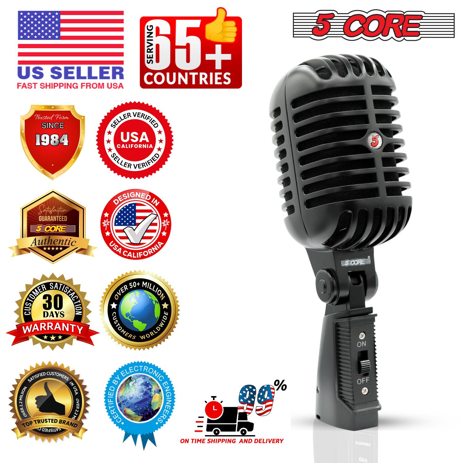 SERVING 65+ US SELLER COUNTRIES FAST SHIPPING FROM USA  
5 CORE  
VERIFIED SINCE 1984 USA CALIFORNIA SELLER VERIFIED  
DESIGNED IN USA CALIFORNIA  
GUARANTEED  
5 CORE Authentic  
30 DAYS WARRANTY  
OVER 50+ MILLION CUSTOMERS WORLDWIDE  
SATISFIED CUSTOMERS  
CERTIFIED ELECTRONIC ENGINEERS  
ON TIME SHIPPING AND DELIVERY  
5 CORE ON OFF  
7 DAY RETURN