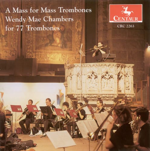 Chambers / Gilbert - Mass for Mass Trombones   - COMPACT DISCS [CD] price history on PriceWatchPro