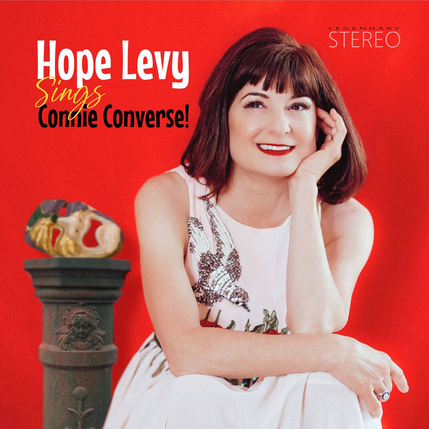 Hope Levy Sings Connie Converse!  
LEGENDARY STEREO
