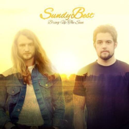 Sundy Best - Bring Up the Sun   - COMPACT DISCS [CD] price history on PriceWatchPro