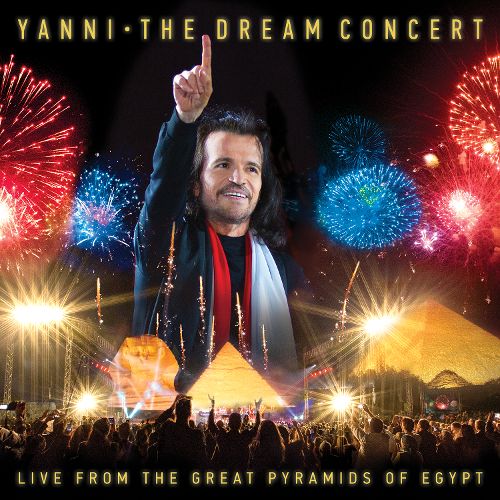  The Dream Concert: Live from the Great Pyramids of Egypt [CD &amp; DVD]