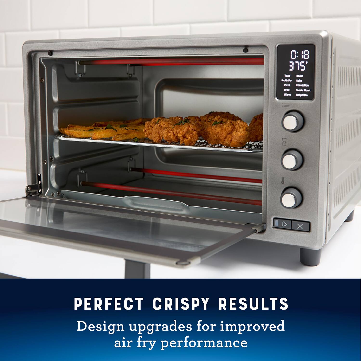 PERFECT CRISPY RESULTS  
Design upgrades for improved air fry performance