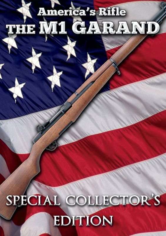 America's Rifle: The M1 Garand [DVD] [2012]