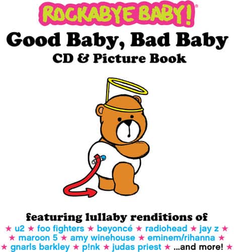 Rockabye Baby - Good Baby Bad Baby   - COMPACT DISCS [CD] price history on PriceWatchPro