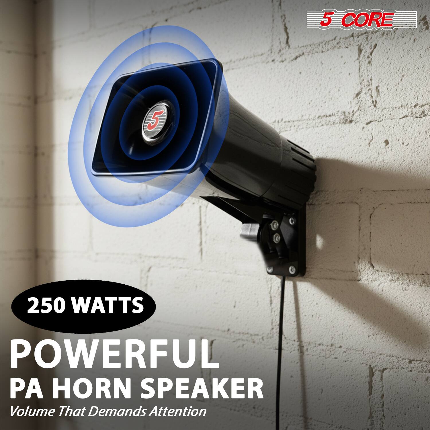 5 CORE  
250 WATTS  
POWERFUL PA HORN SPEAKER  
Volume That Demands Attention