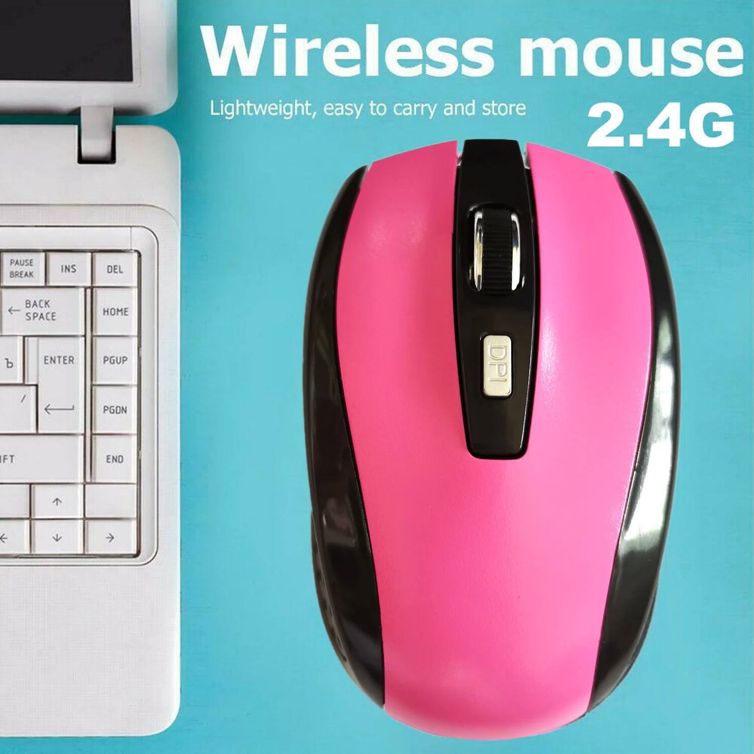 Wireless mouse  
Lightweight, easy to carry and store  
2.4G  

PAUSE BREAK  
INS DEL  
BACK SPACE HOME  
ENTER PGUP  
PGDN END  
SHIFT  
← ↑ → ↓