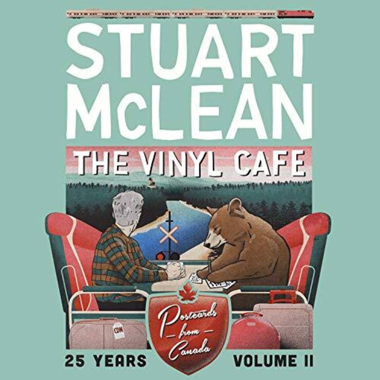 Stuart McLean - Vinyl Cafe 25 Years: Volume Ii, Postcards From Canada   - COMPACT DISCS [CD] price history on PriceWatchPro