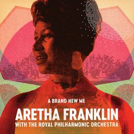 Aretha Franklin - Brand New Me: Aretha Franklin With The Royal Philharmonic Orchestra - VINYL LP