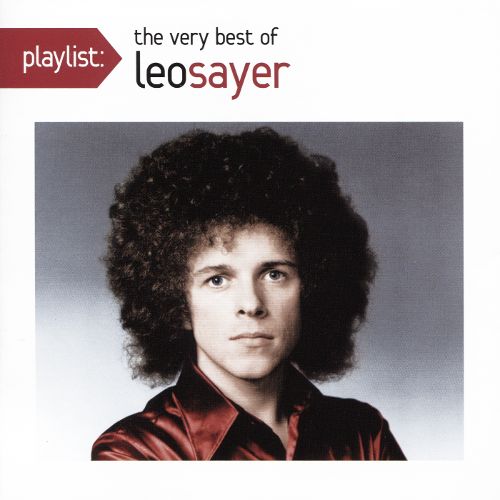  Playlist: Very Best of Leo Sayer [CD]