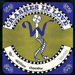 William Onyeabor - Crashes in Love (2nd Version) - VINYL LP