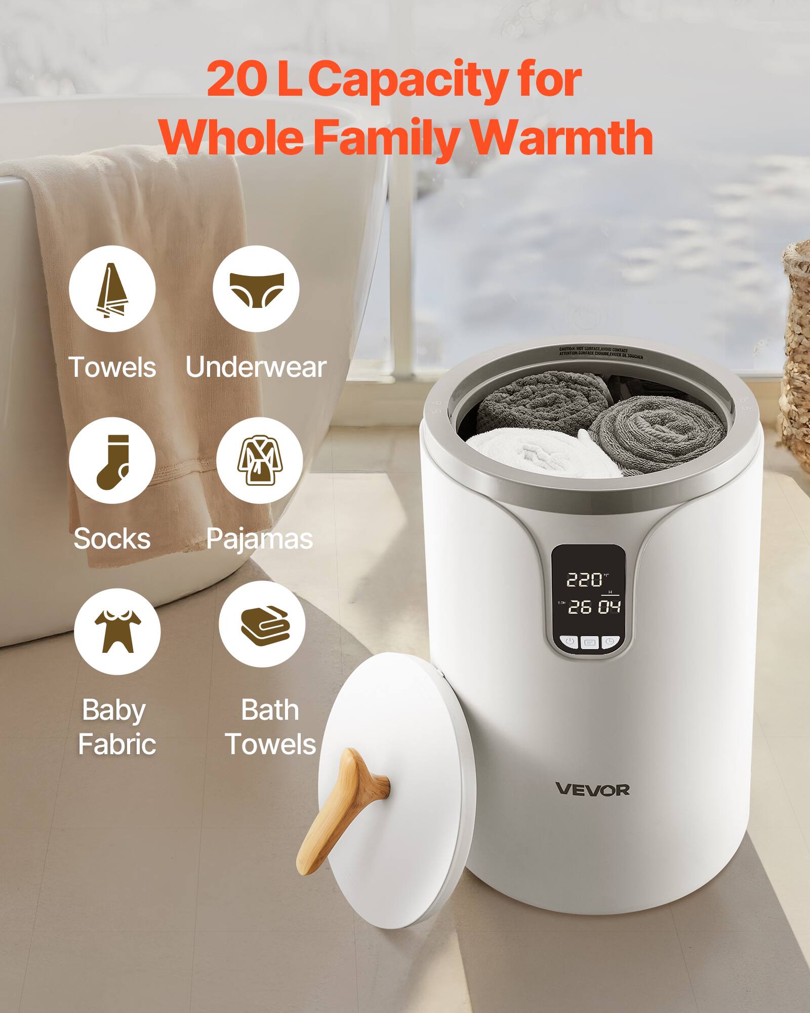 20 L Capacity for Whole Family Warmth

- Towels
- Underwear
- Socks
- Pajamas
- Baby Fabric
- Bath Towels

220°
26 04

VEVOR