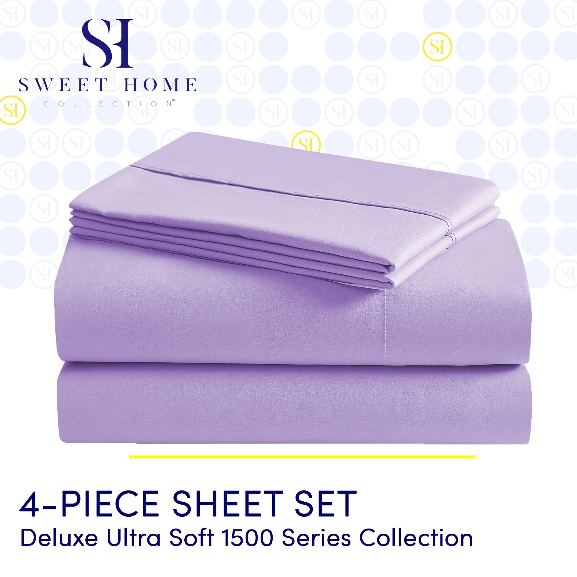 SI SI SI SI SI SI S SWEET HOME COLLECTION SI SI SI SI SI SI SI SI SI SI SI SI SI SI SI SI SI SI SI SI SI SI SI SI SI SI SI 4-PIECE SHEET SET Deluxe Ultra Soft 1500 Series Collection

---

SI  
SWEET HOME  
COLLECTION™

---

4-PIECE SHEET SET  
Deluxe Ultra Soft 1500 Series Collection