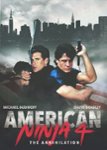 Front Standard. American Ninja 4: The Annihilation [DVD] [1991].