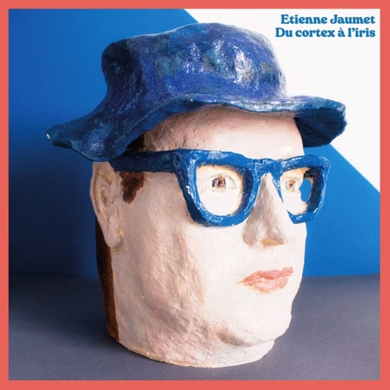 Etienne Jaumet - Du cortex A l'iris   - VINYL LP