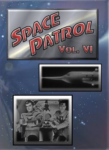 Space Patrol: Volume VI   - DVD