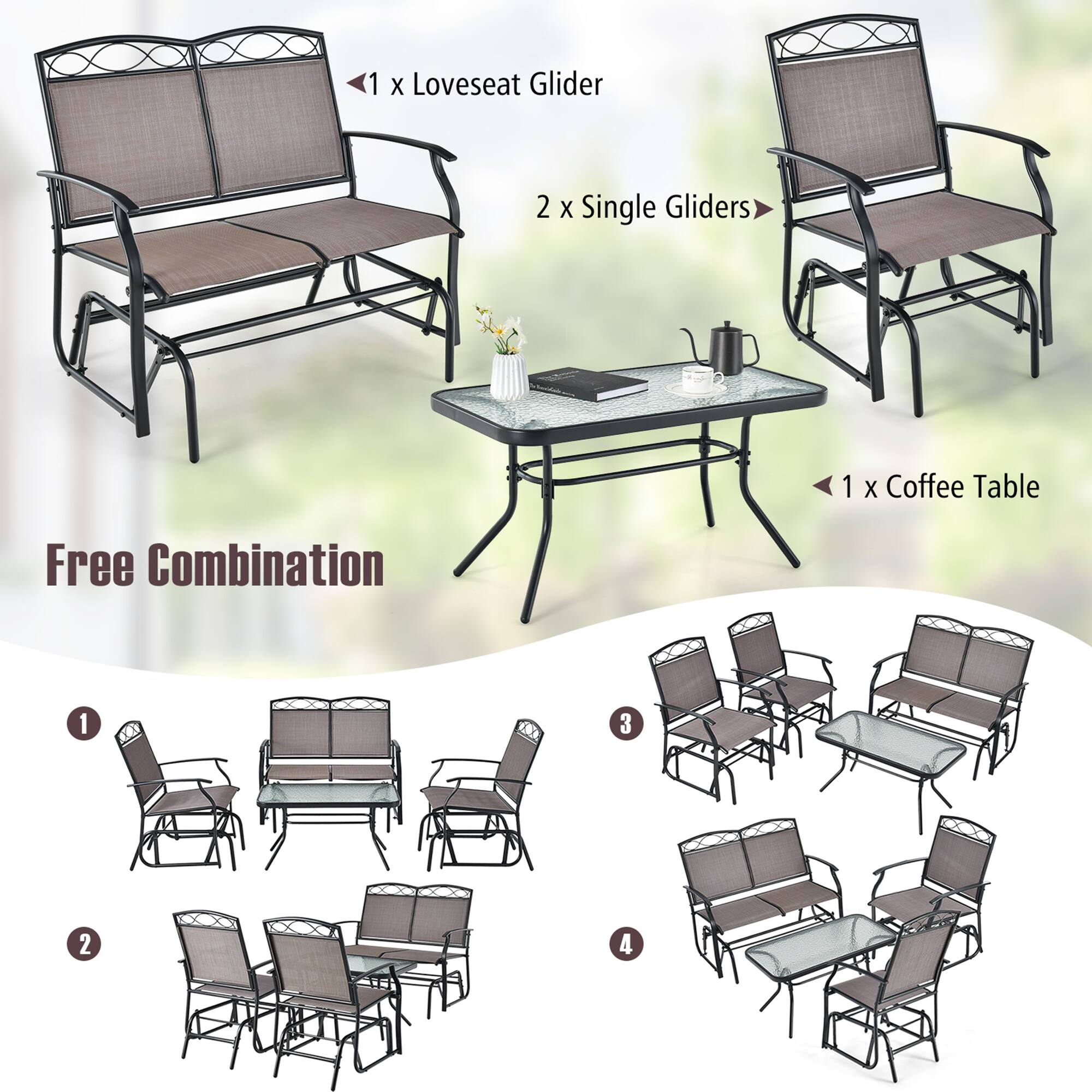 1 x Loveseat Glider  
2 x Single Gliders  
1 x Coffee Table  

Free Combination  

1  
2  
3  
4