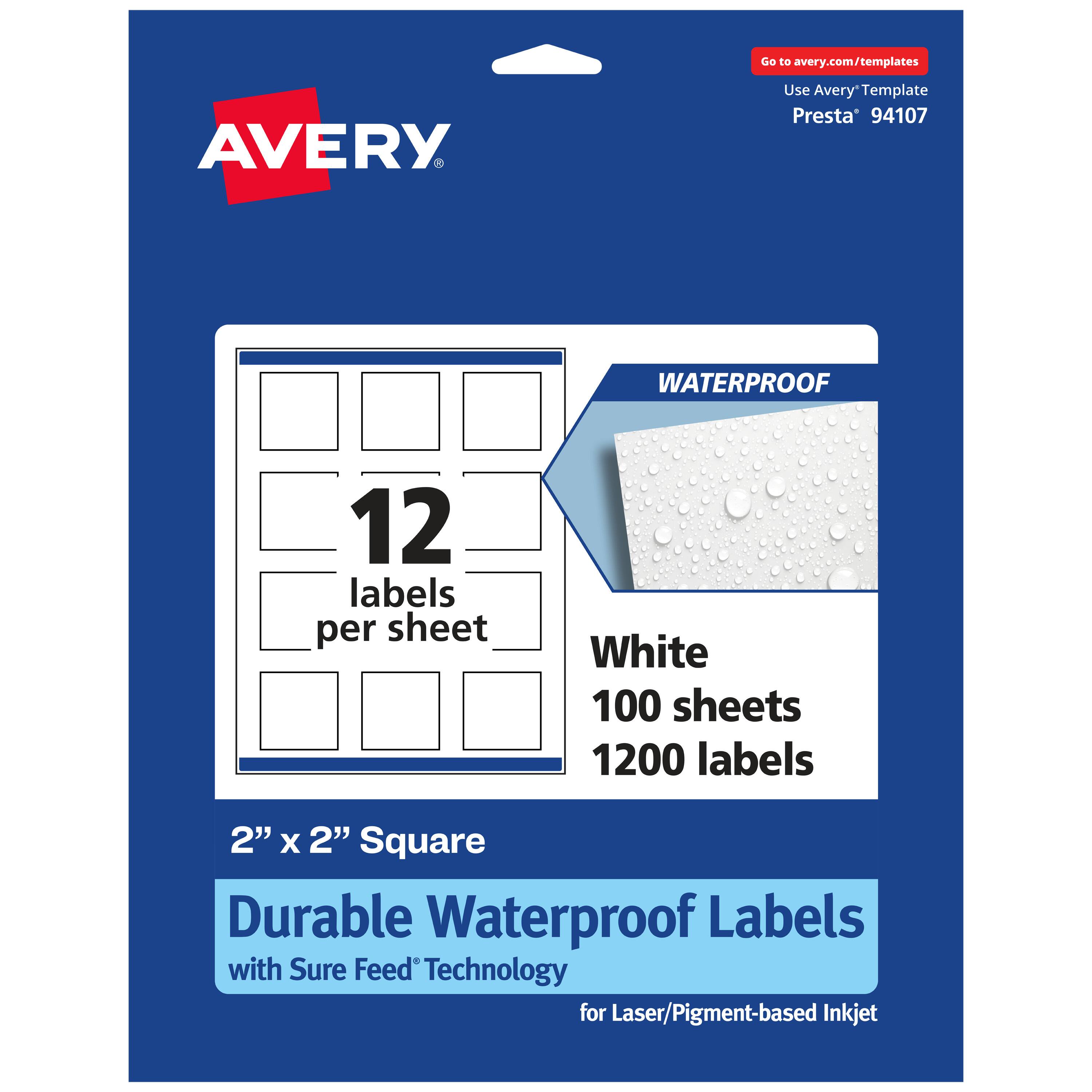 Go to avery.com/templates  
AVERY  
Use Avery™ Template Presta 94107  
WATERPROOF  
12 labels per sheet  
White  
100 sheets  
1200 labels  
2" X 2" Square  
Durable Waterproof Labels with Sure Feed Technology for Laser/Pigment-based Inkjet