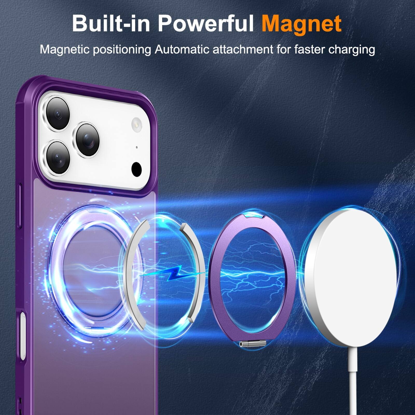 Built-in Powerful Magnet  
Magnetic positioning Automatic attachment for faster charging